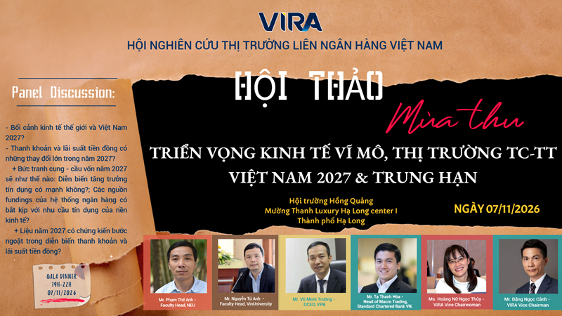 Hội thảo Mùa Thu 2026: "Triển vọng KTVM & TTTC-TT VN 2027 và trung hạn"